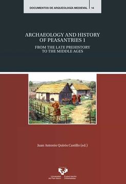 portada Archaeology and History of Peasantries 1                                        From the Late p