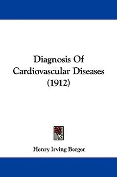 portada diagnosis of cardiovascular diseases (1912) (en Inglés)
