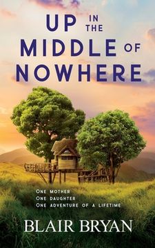 portada Up in the Middle of Nowhere (en Inglés)