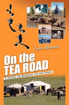portada on the tea road (en Inglés)