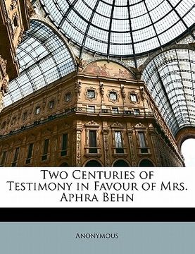 portada two centuries of testimony in favour of mrs. aphra behn (in English)