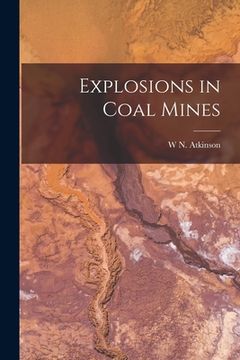 portada Explosions in Coal Mines (in English)
