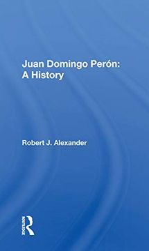 portada Juan Domingo Peron: A History 