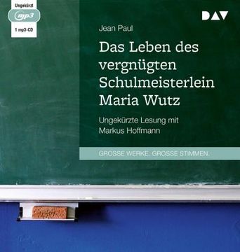 portada Das Leben des Vergnügten Schulmeisterlein Maria Wutz: Ungekürzte Lesung mit Markus Hoffmann (1 Mp3-Cd) (in German)