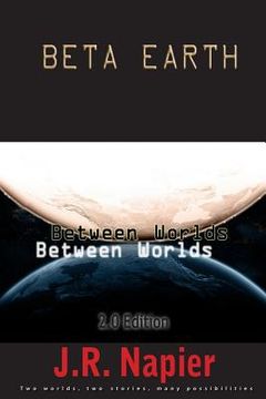 portada Beta Earth: Between Worlds 2.0 Edition (en Inglés)