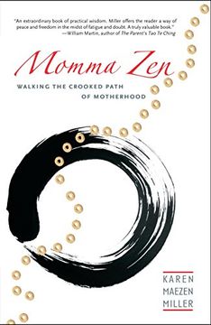 portada Momma Zen: Walking the Crooked Path of Motherhood (en Inglés)