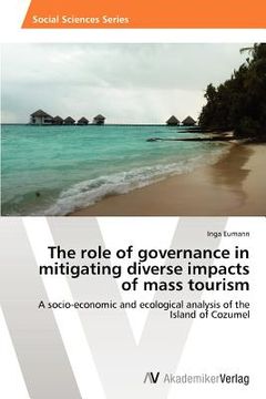 portada the role of governance in mitigating diverse impacts of mass tourism (en Inglés)