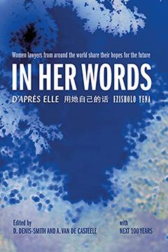 portada In Her Words: Women Lawyers from Around the World Share Their Hopes for the Future (in English)