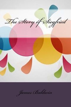 portada The Story of Siegfried (in English)