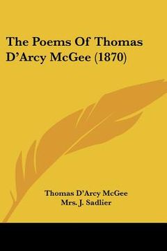 portada the poems of thomas d'arcy mcgee (1870) (en Inglés)