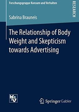 portada The Relationship of Body Weight and Skepticism Towards Advertising (Forschungsgruppe Konsum und Verhalten) 