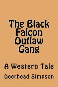 portada The Black Falcon Outlaw Gang (en Inglés)