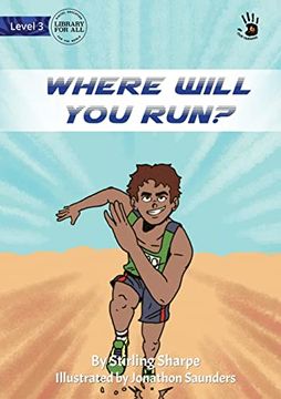 portada Where Will you Run? - our Yarning (en Inglés)