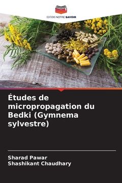 portada Études de micropropagation du Bedki (Gymnema sylvestre) (en Francés)