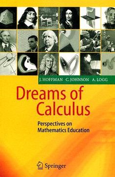 portada dreams of calculus: perspectives on mathematics education (en Inglés)