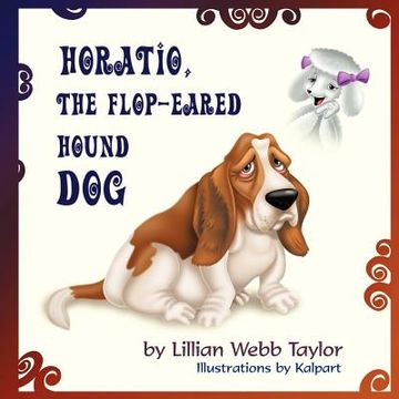portada horatio, the flop-eared hound dog (in English)