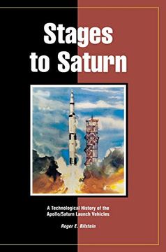 portada Stages to Saturn: A Technological History of the Apollo (en Inglés)