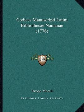 portada Codices Manuscripti Latini Bibliothecae Nanianae (1776) (en Latin)