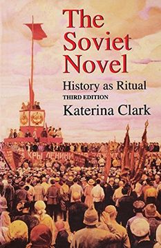 portada The Soviet Novel, Third Edition: History as Ritual 