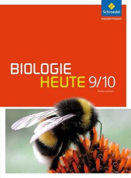 portada Biologie Heute si - Ausgabe 2013 für Gymnasien in Niedersachsen: Schülerband 9 / 10 (in German)