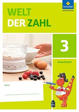 portada Welt der Zahl - Ausgabe 2015 für Berlin, Brandenburg, Mecklenburg-Vorpommern, Sachsen-Anhalt und Thüringen: Arbeitsheft 3 (en Alemán)