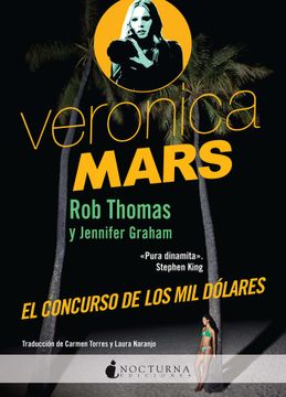 portada Veronica Mars: El Concurso de los mil Dólares (Literatura Mágica)