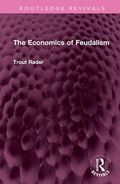 portada The Economics of Feudalism (Routledge Revivals) (en Inglés)