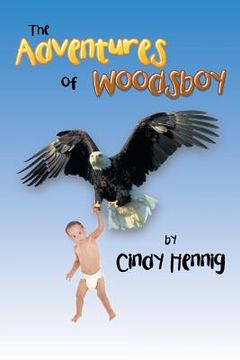 portada The Adventures of Woodsboy (en Inglés)