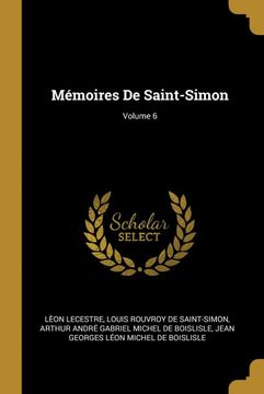 portada Mémoires de Saint-Simon; Volume 6 (en Francés)