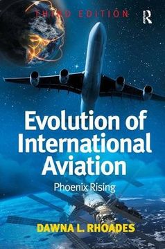 portada Evolution Of International Aviation: Phoenix Rising (en Inglés)