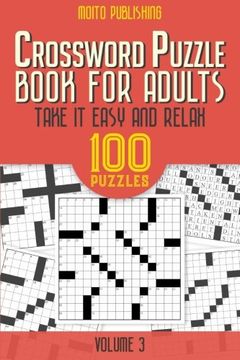 portada Crossword Puzzle Book for Adults: Take it Easy and Relax: 100 Puzzles Volume 3