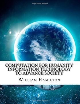 portada Computation for Humanity Information Technology to Advance Society