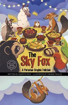 portada The sky Fox: A Peruvian Graphic Folktale (Hardback)