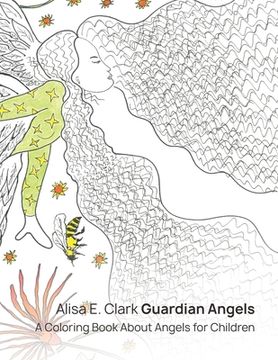 portada Guardian Angels: A Coloring Book about Angels for Children (en Inglés)