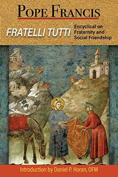 portada Fratelli Tutti: Encyclical on Fraternity and Social Friendship 