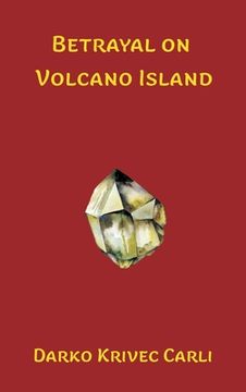 portada Betrayal on Volcano Island (en Inglés)