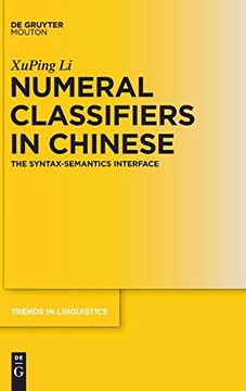 portada Numeral Classifiers in Chinese (Trends in Linguistics. Studies and Monographs [Tilsm]) (en Inglés)