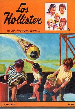 Libro Los Hollister En Una Aventura Espacial Ilustrs Antonio Borrell Jerry West Isbn Comprar En Buscalibre