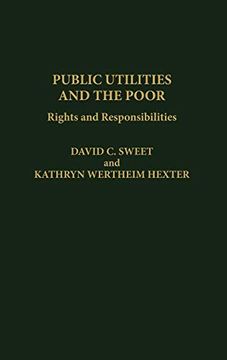 portada Public Utilities and the Poor: Rights and Responsibilities (en Inglés)