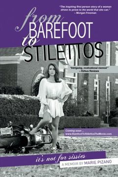 portada From Barefoot to Stilettos, It's not for sissies