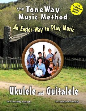 portada Ukulele and Guitalele - The ToneWay Music Method: An Easier Way to Play Music