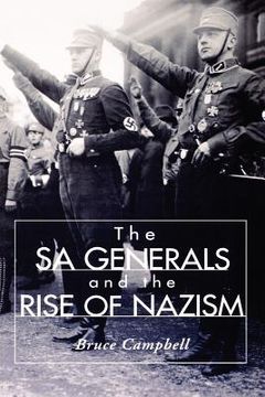 portada the sa generals and the rise of nazism (en Inglés)