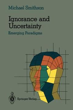 portada ignorance and uncertainty: emerging paradigms (en Inglés)