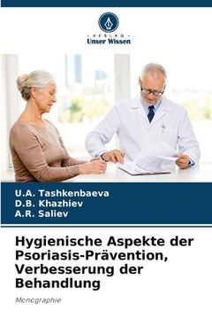 portada Hygienische Aspekte der Psoriasis-Prävention, Verbesserung der Behandlung (en Alemán)