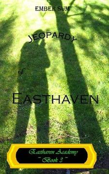 portada Jeopardy of Easthaven (in English)