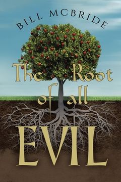 portada The Root of all EVIL (in English)