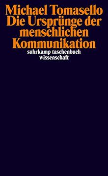 portada Die Ursprünge der Menschlichen Kommunikation (Suhrkamp Taschenbuch Wissenschaft) 