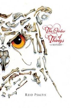 portada The Order of Things: A Bestiary (en Inglés)