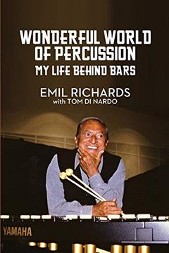 portada Wonderful World of Percussion: My Life Behind Bars 