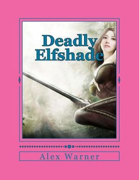 portada Deadly Elfshade (en Inglés)